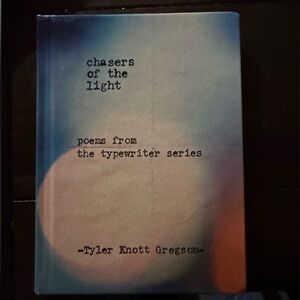 Chasers of the Light Poetry Book